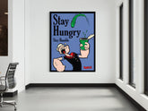 POP AYE STAY HUNGRY CANVAS WALL ART